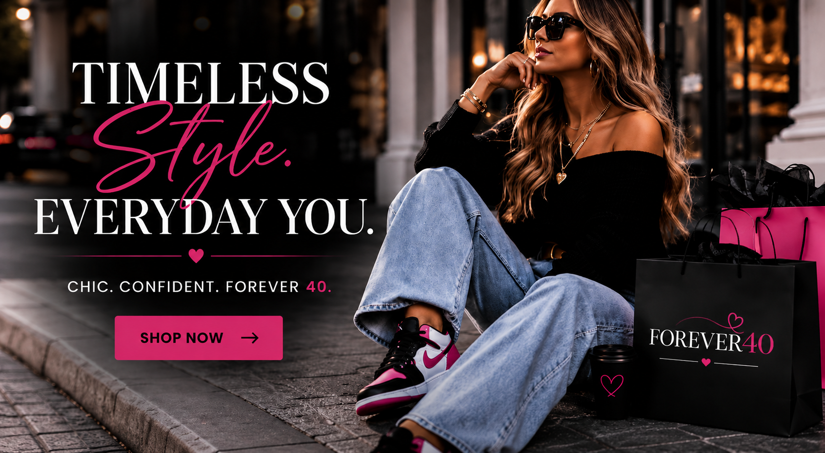 Forever 40 timeless everyday style fashion banner.